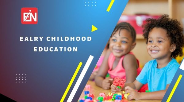 Early Childhood Education
