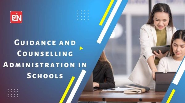 Guidance and Counselling Administration in Schools